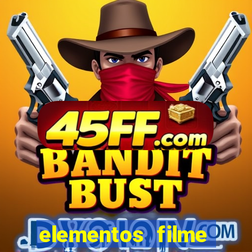 elementos filme completo dublado drive download